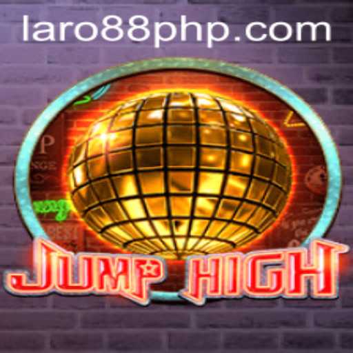 Exploring JumpHigh: The Ultimate Adventure with Laro88