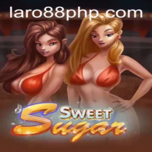 Exploring the World of SweetSugar: A Comprehensive Guide to the Laro88 Phenomenon